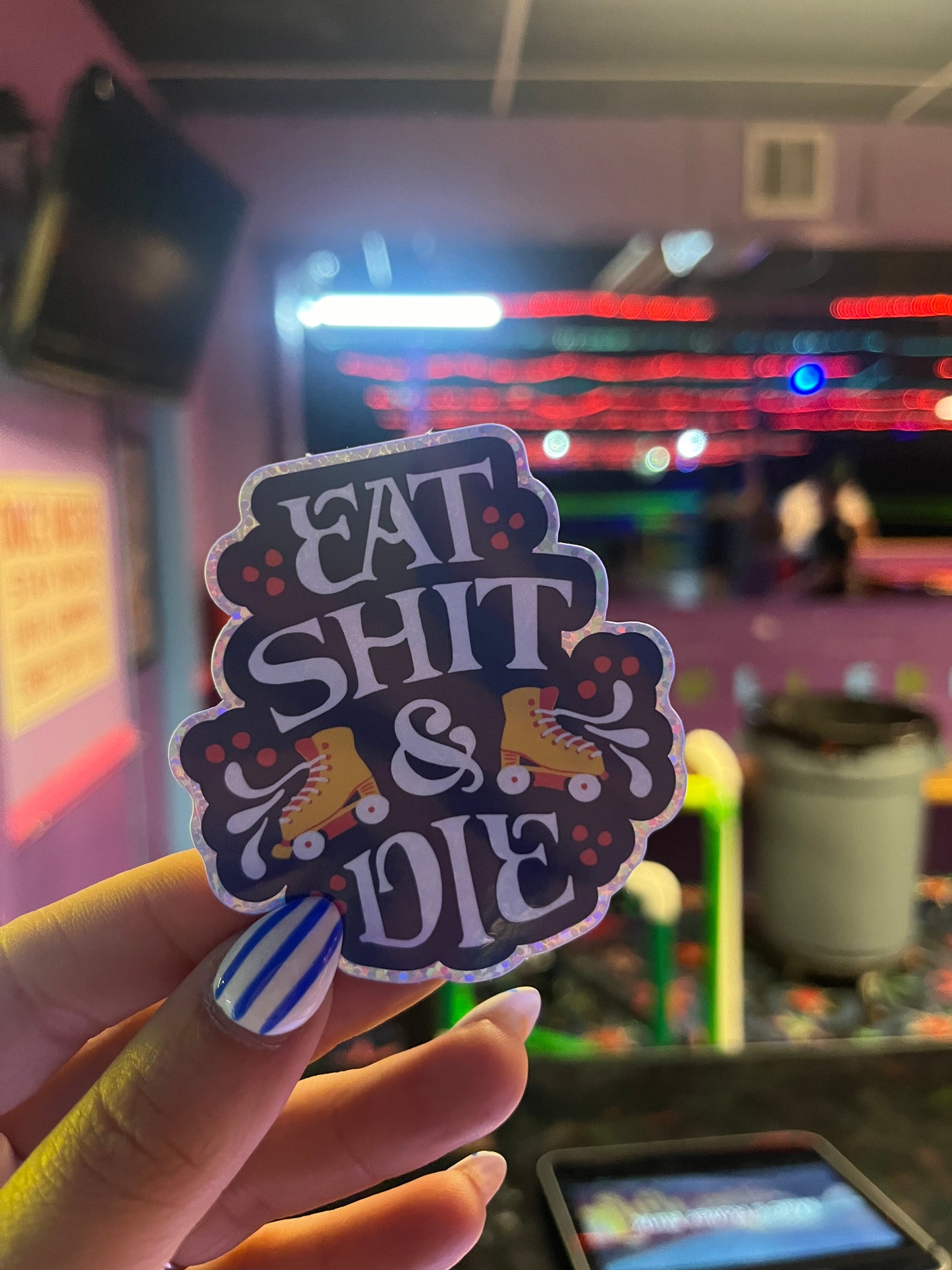 Eat $hit and Di3 Roller Skate Sticker